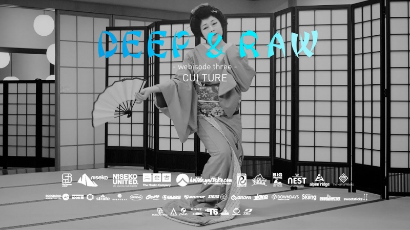 DEEP &amp; RAW - Webisode Three